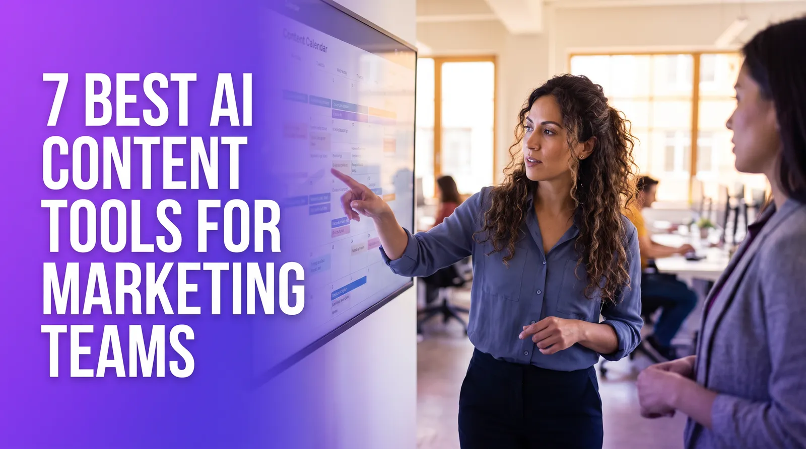 7 Best AI Content Tools for Marketing Teams (2026)